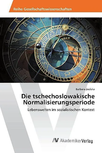 Die tschechoslowakische Normalisierungsperiode
