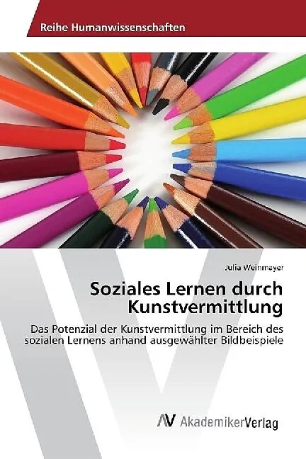 Soziales Lernen durch Kunstvermittlung