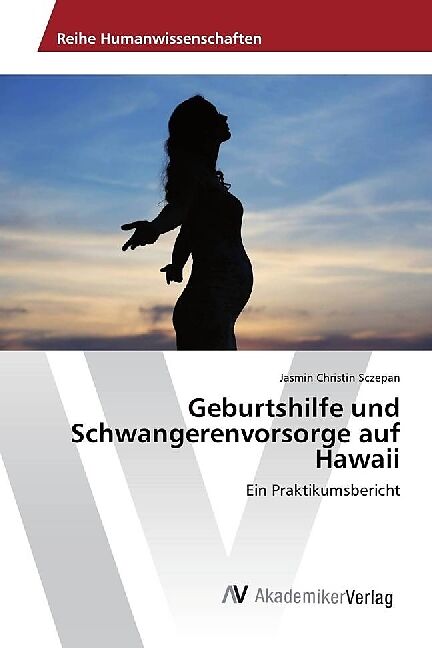Geburtshilfe und Schwangerenvorsorge auf Hawaii