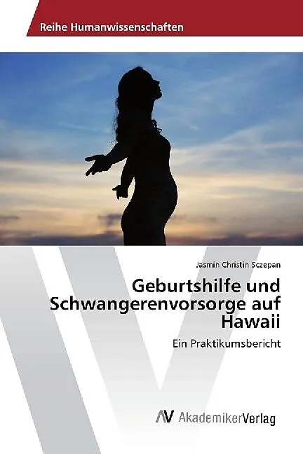 Geburtshilfe und Schwangerenvorsorge auf Hawaii
