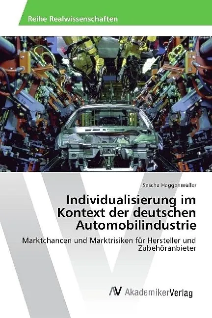 Individualisierung im Kontext der deutschen Automobilindustrie