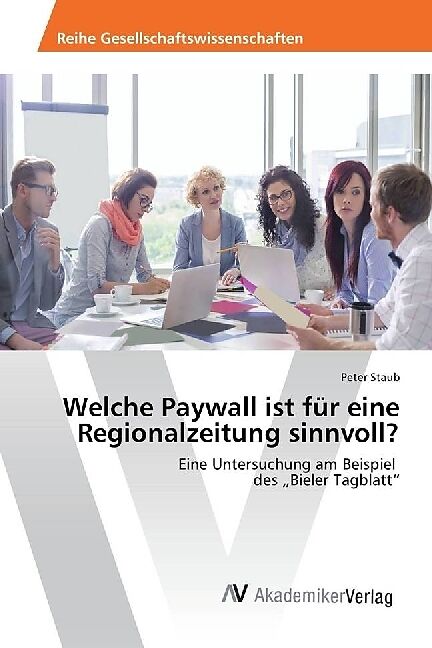 Welche Paywall ist für eine Regionalzeitung sinnvoll?