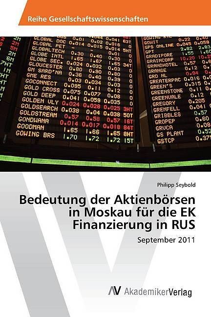 Bedeutung der Aktienbörsen in Moskau für die EK Finanzierung in RUS