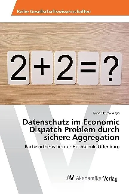 Datenschutz im Economic Dispatch Problem durch sichere Aggregation