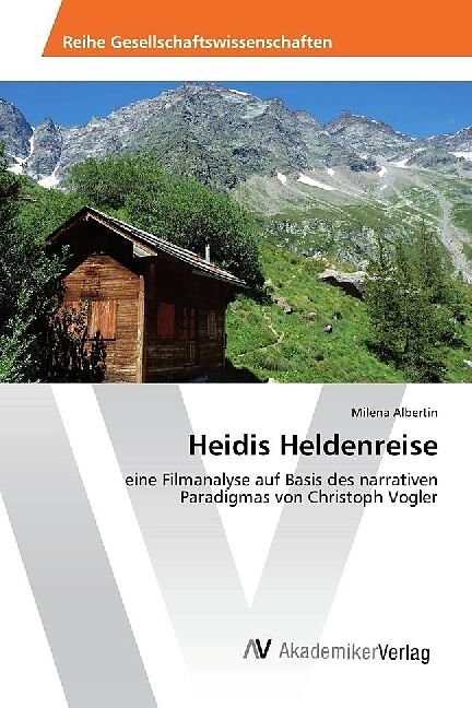 Heidis Heldenreise