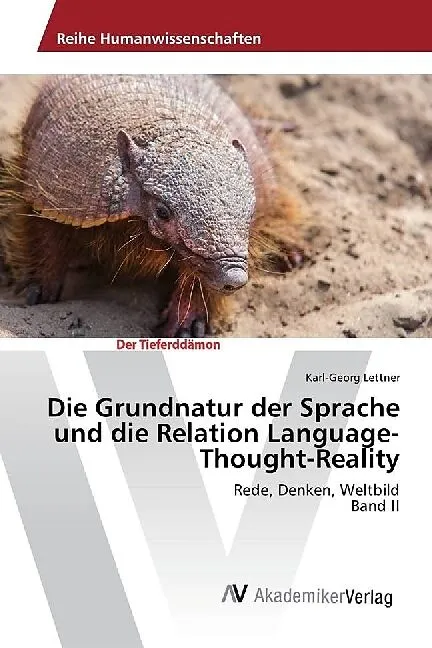 Die Grundnatur der Sprache und die Relation Language-Thought-Reality