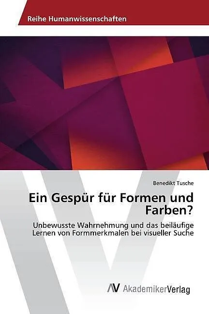 Ein Gespür für Formen und Farben?