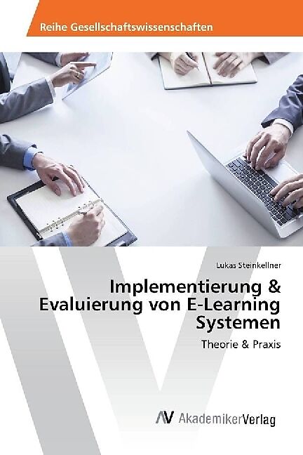Implementierung & Evaluierung von E-Learning Systemen