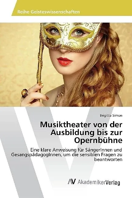 Musiktheater von der Ausbildung bis zur Opernbühne