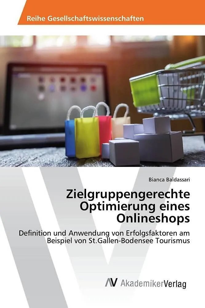 Zielgruppengerechte Optimierung eines Onlineshops