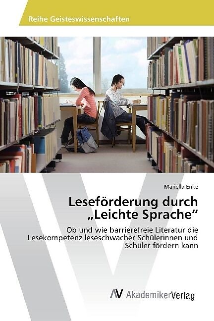 Leseförderung durch "Leichte Sprache"