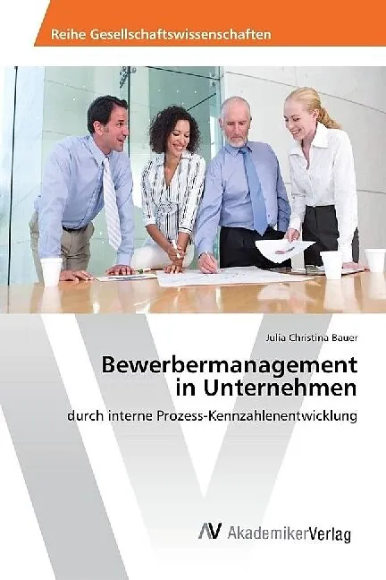 Bewerbermanagement in Unternehmen