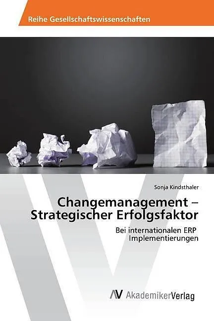 Changemanagement - Strategischer Erfolgsfaktor
