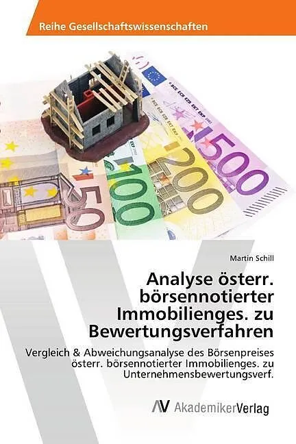 Analyse österr. börsennotierter Immobilienges. zu Bewertungsverfahren