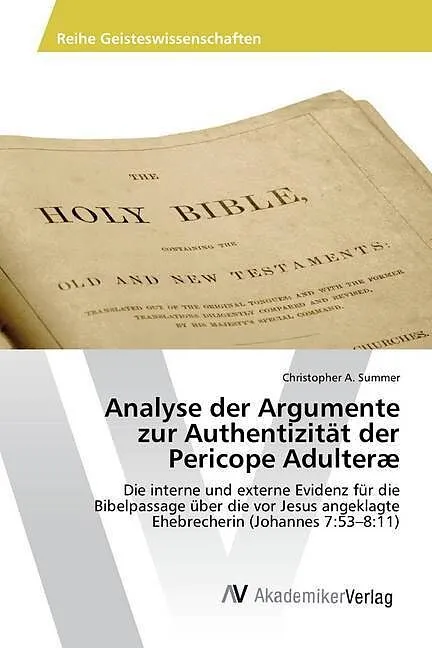 Analyse der Argumente zur Authentizität der Pericope Adulteræ