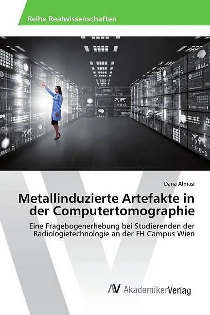 Metallinduzierte Artefakte in der Computertomographie