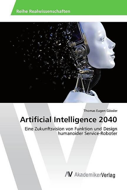 Artificial Intelligence 2040