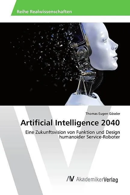 Artificial Intelligence 2040