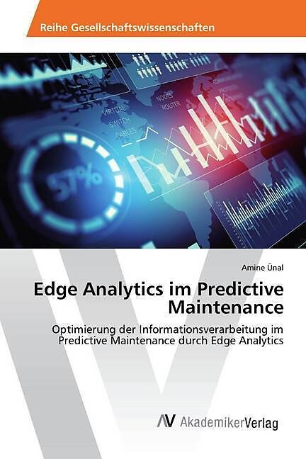 Edge Analytics im Predictive Maintenance