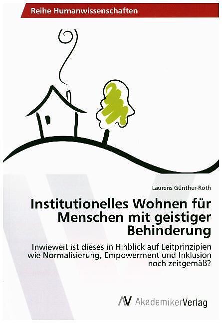 Institutionelles Wohnen für Menschen mit geistiger Behinderung