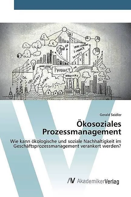 Ökosoziales Prozessmanagement