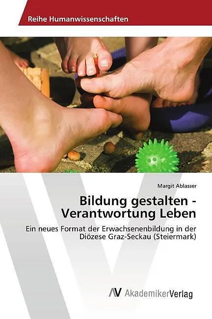 Bildung gestalten - Verantwortung Leben