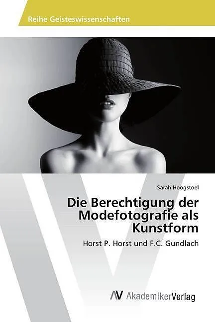 Die Berechtigung der Modefotografie als Kunstform