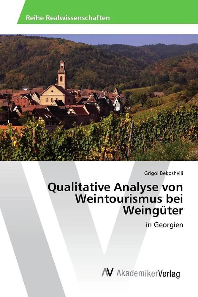 Qualitative Analyse von Weintourismus bei Weingüter