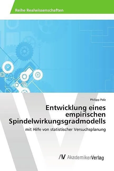 Entwicklung eines empirischen Spindelwirkungsgradmodells