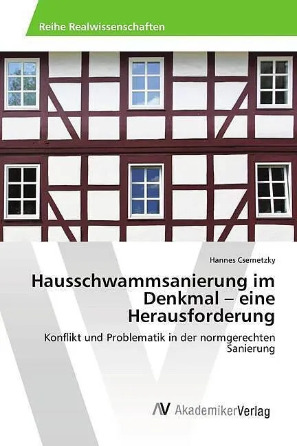 Hausschwammsanierung im Denkmal - eine Herausforderung