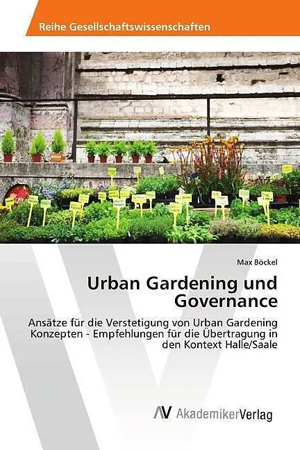 Urban Gardening und Governance