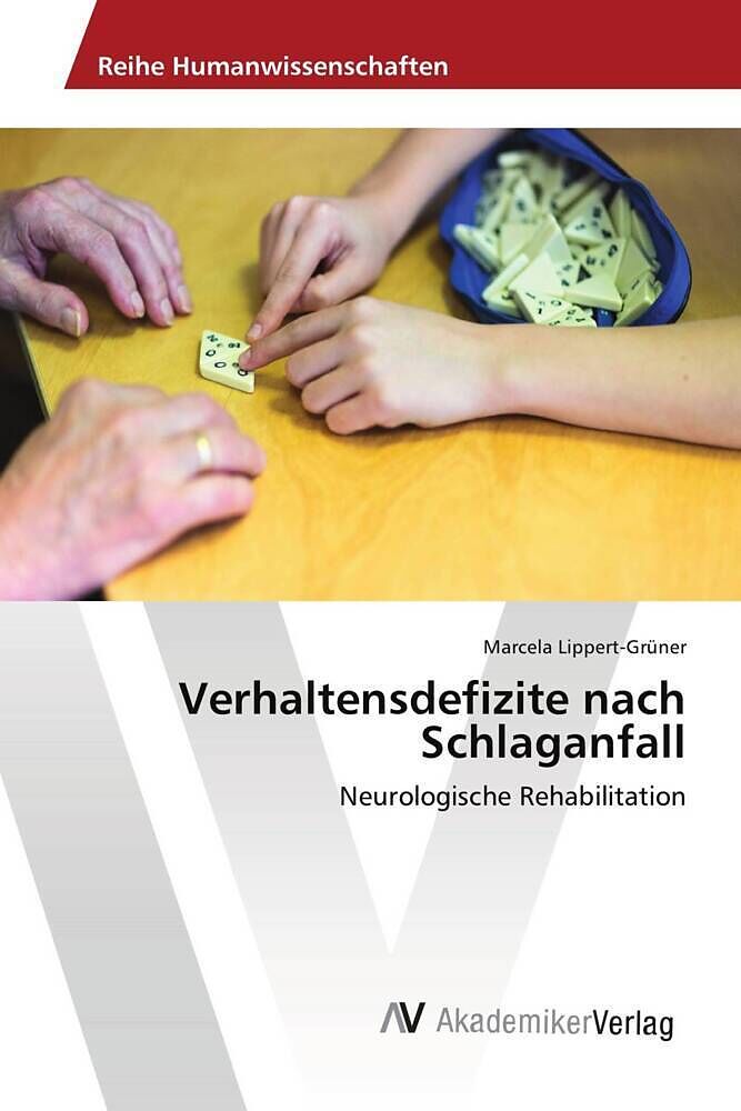Verhaltensdefizite nach Schlaganfall