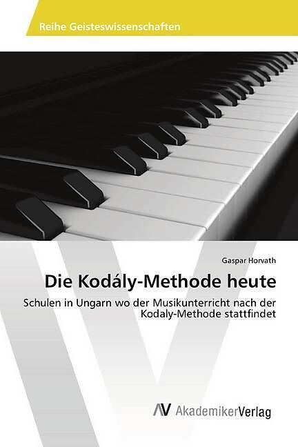 Die Kodály-Methode heute