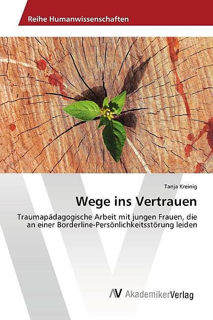 Wege ins Vertrauen