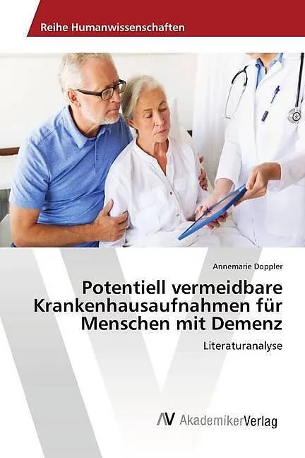 Potentiell vermeidbare Krankenhausaufnahmen für Menschen mit Demenz