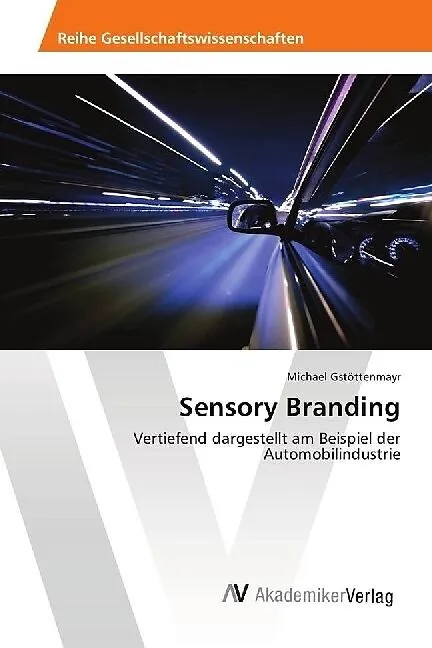 Sensory Branding