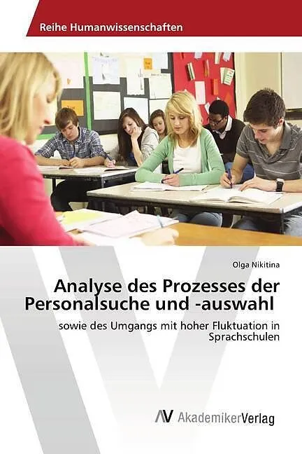 Analyse des Prozesses der Personalsuche und -auswahl