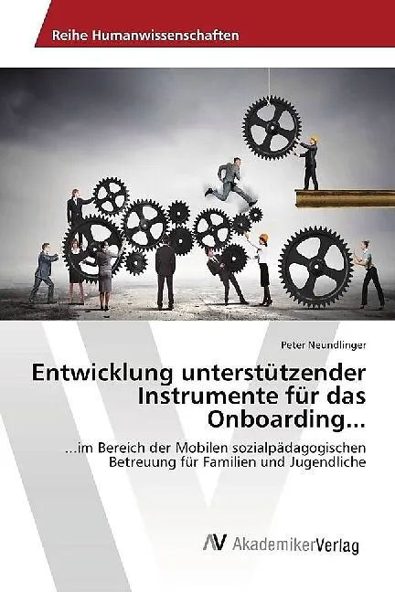 Entwicklung unterstützender Instrumente für das Onboarding