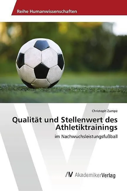 Qualität und Stellenwert des Athletiktrainings