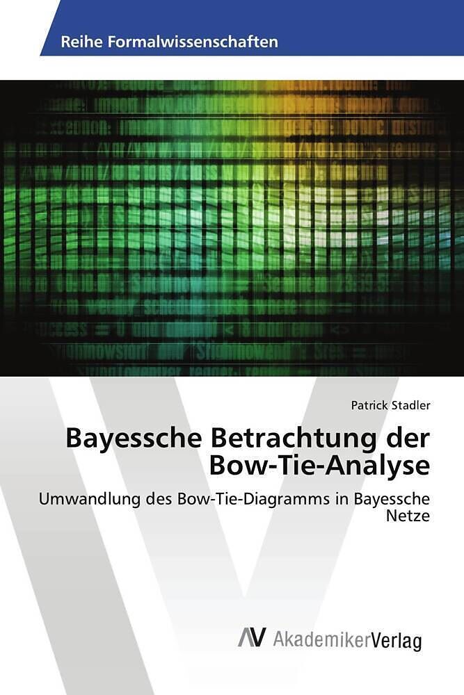 Bayessche Betrachtung der Bow-Tie-Analyse