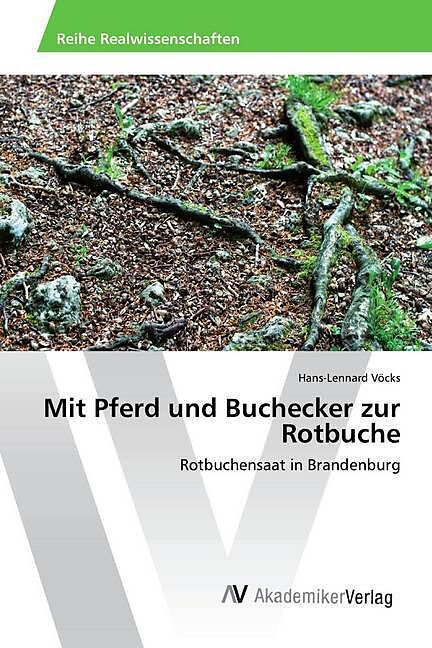 Mit Pferd und Buchecker zur Rotbuche