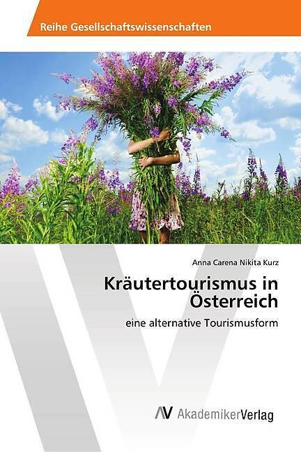 Kräutertourismus in Österreich