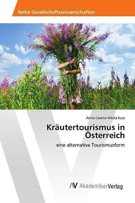 Kräutertourismus in Österreich