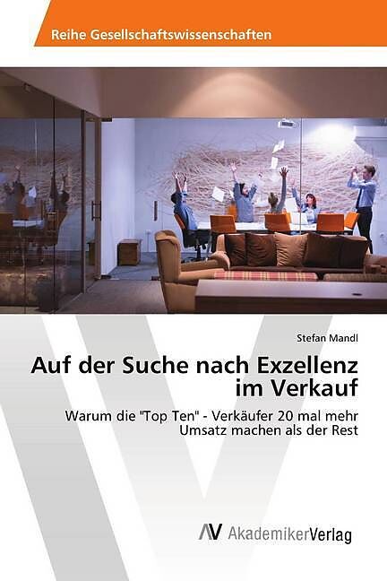 Auf der Suche nach Exzellenz im Verkauf