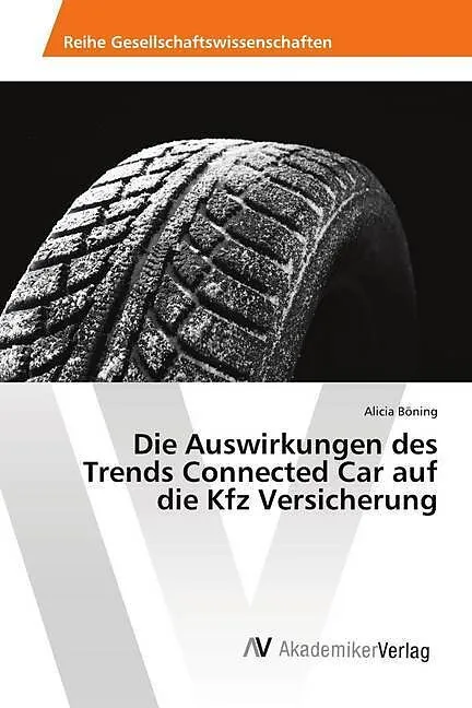 Die Auswirkungen des Trends Connected Car auf die Kfz Versicherung