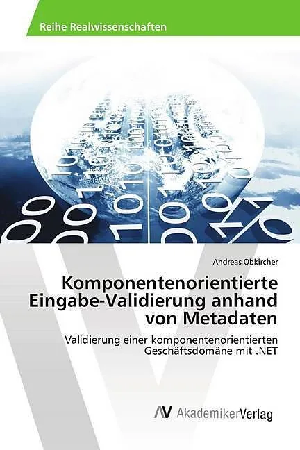 Komponentenorientierte Eingabe-Validierung anhand von Metadaten
