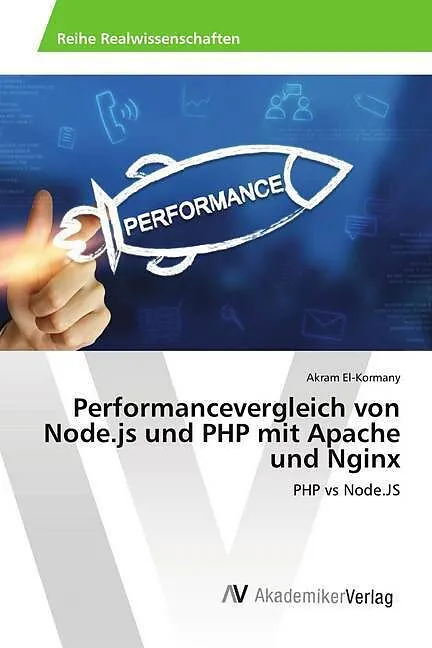 Performancevergleich von Node.js und PHP mit Apache und Nginx