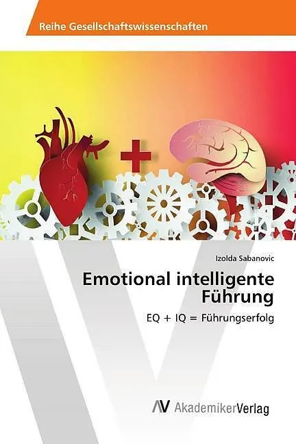 Emotional intelligente Führung