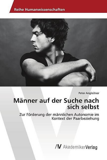 Männer auf der Suche nach sich selbst