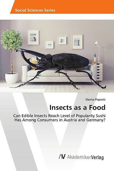 Insects as a Food